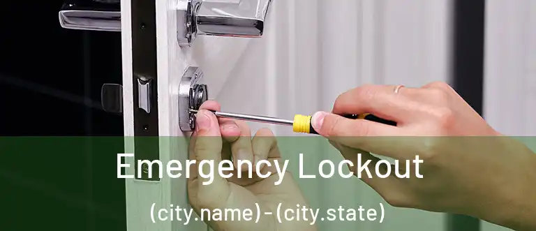 Emergency Lockout (city.name) - (city.state)
